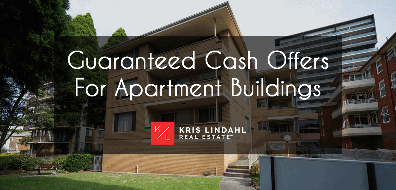 Guaranteed Cash Offers For Apartment Buildings
